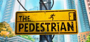 步行者/The Pedestrian   免安装英文版-任任的小木屋 - 热点知汇