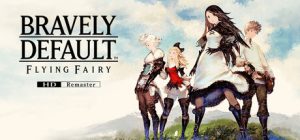 勇气默示录 高清复刻版-虚拟机版 /BRAVELY DEFAULT FLYING FAIRY HD Remaster Build.20659789 免安装中文版-任任的小木屋 - 热点知汇