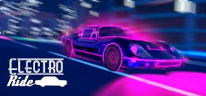 电光火石：霓虹灯下的赛车/Electro Ride: The Neon Racing    免安装中文版-任任的小木屋 - 热点知汇