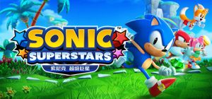 索尼克 超级巨星 /Sonic Superstars   Build.20280032  免安装中文版-任任的小木屋 - 热点知汇