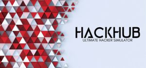 骇客枢纽:终极黑客模拟器|黑客中心:终极模拟器/HackHub – Ultimate Hacker Simulator Build.22420957 免安装中文版-任任的小木屋 - 热点知汇