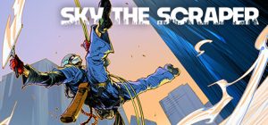 摩天一线/SKY THE SCRAPER Build.19417561 免安装中文版-任任的小木屋 - 热点知汇