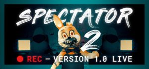 旁观者2|观众2/Spectator 2    免安装中文版-任任的小木屋 - 热点知汇