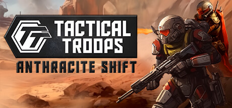 战术部队：无烟变换/Tactical Troops Anthracite Shift    v1.0.2   免安装中文版-任任的小木屋 - 热点知汇