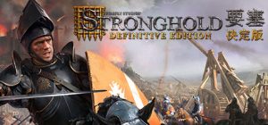 要塞:决定版/Stronghold: Definitive Edition v1.34 全DLC 免安装中文版-任任的小木屋 - 热点知汇