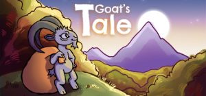 山羊故事/Goat’s Tale v1.0 全DLC 免安装中文版-任任的小木屋 - 热点知汇