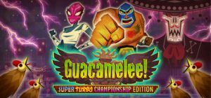 墨西哥英雄大混战：超级漩涡冠军版 /Guacamelee! Super Turbo Championship Edition   完整版   免安装中文版-任任的小木屋 - 热点知汇