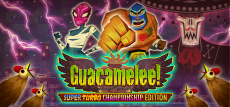 墨西哥英雄大混战：超级漩涡冠军版 /Guacamelee! Super Turbo Championship Edition   完整版   免安装中文版-任任的小木屋 - 热点知汇