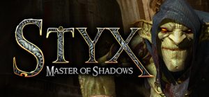 冥河:暗影大师 /Styx Master of Shadows 完整版 送修改器 免安装中文版-任任的小木屋 - 热点知汇
