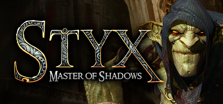 冥河：暗影大师 /Styx Master of Shadows    完整版 送修改器    免安装中文版-任任的小木屋 - 热点知汇