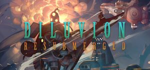 洪水世界:再次下潜/Diluvion Resubmerged v1.2.33 送修改器 免安装中文版-任任的小木屋 - 热点知汇