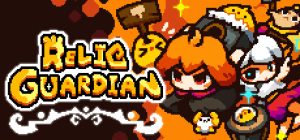 遗物守护者/ Relic Guardian Build.21748025 免安装中文版-任任的小木屋 - 热点知汇