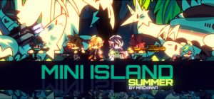迷你岛：夏天/Mini Island Summer   完整版   免安装中文版-任任的小木屋 - 热点知汇