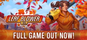 吹叶公司|吹叶机公司/ Leaf Blower Co.  Build.21909998  免安装中文版-任任的小木屋 - 热点知汇