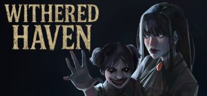 枯萎避风港/ Withered Haven Build.22007606 免安装中文版-任任的小木屋 - 热点知汇