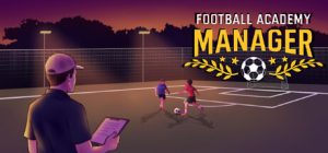 足球青训学院经理 /Football Academy Manager Build.22319967 免安装中文版-任任的小木屋 - 热点知汇