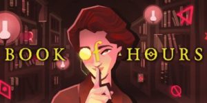 司辰之书/ BOOK OF HOURS Build.22091683 全DLC 免安装中文版-任任的小木屋 - 热点知汇