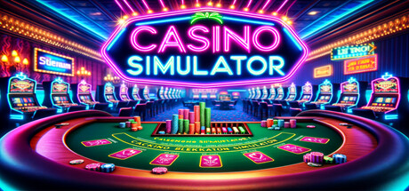 赌场模拟器/Casino Simulator    Build.22295659   免安装中文版-任任的小木屋 - 热点知汇