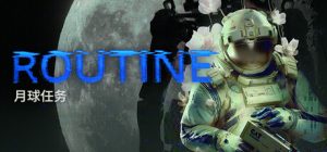 月球任务 /ROUTINE   v2.2.0.0   免安装中文版-任任的小木屋 - 热点知汇