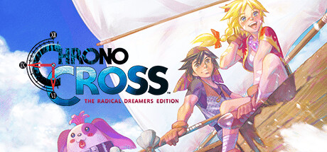 时空之轮2高清版|穿越时空重制版/CHRONO CROSS THE RADICAL DREAMERS EDITION  v20260205   免安装英文版-任任的小木屋 - 热点知汇