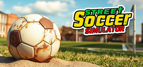 街头足球模拟器 /Street Soccer Simulator   Build.20317230   免安装中文版-任任的小木屋 - 热点知汇
