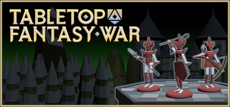 桌面奇幻战争 /Tabletop Fantasy War   Build.22191751   免安装中文版-任任的小木屋 - 热点知汇