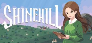 阳光山谷|光丘|夏因希尔 /Shinehill    v1.0.2正式版    免安装中文版-任任的小木屋 - 热点知汇
