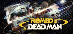 罗密欧是个绝命侠 /ROMEO IS A DEAD MAN  v1.4.200  免安装中文版-任任的小木屋 - 热点知汇