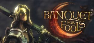 愚者盛宴/Banquet for Fools   v1.0正式版   免安装英文版-任任的小木屋 - 热点知汇