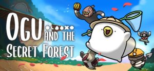 奥咕和秘密森林/Ogu and the Secret Forest v1.3b 全DLC 免安装中文版-任任的小木屋 - 热点知汇