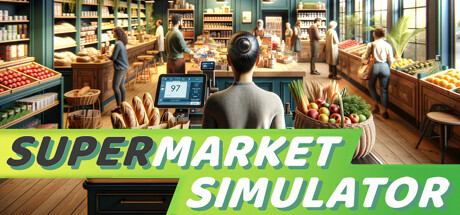 超市模拟器/ Supermarket Simulator/ 单机+联机/ PC+手机双端 v1.2.0 送修改器 免安装中文版-任任的小木屋 - 热点知汇