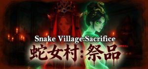 蛇女村：祭品 /Snake Village Sacrifice   Build.22148256   免安装中文版-任任的小木屋 - 热点知汇