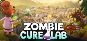 僵尸治疗实验室/Zombie Cure Lab   v1.0.1   免安装中文版-任任的小木屋 - 热点知汇