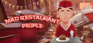 疯狂餐厅人|疯狂服务生 /Mad Restaurant People  v1.8.3.1  免安装中文版-任任的小木屋 - 热点知汇