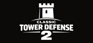 经典塔防2 /Classic Tower Defense 2 Build.21968223 免安装中文版-任任的小木屋 - 热点知汇