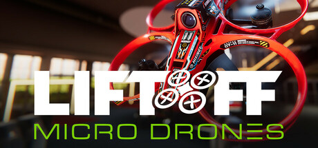 升空:微型无人机模拟器 /Liftoff Micro Drones v1.0.7 免安装英文版-任任的小木屋 - 热点知汇