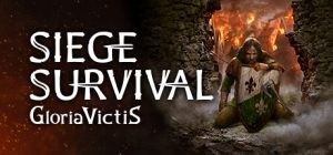 征服的荣耀：围城 /Gloria Victis Siege Survival   v20251018   免安装中文版-任任的小木屋 - 热点知汇