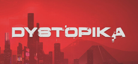 未来城市沙盒|反乌托邦/ Dystopika   v1.7.7  免安装中文版-任任的小木屋 - 热点知汇