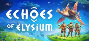 回音：飞艇传说/ Echoes of Elysium   Build.22110330   免安装中文版-任任的小木屋 - 热点知汇