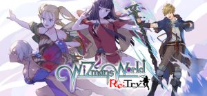 魔法师世界Re;Try /WiZmans World Re;Try   Build.22070172   免安装中文版-任任的小木屋 - 热点知汇