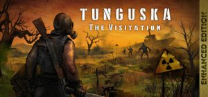 通古斯：禁区实录 – 终极剪辑版 /Tunguska: The Visitation – Final Cut   v1.97.0 全DLC   免安装中文版-任任的小木屋 - 热点知汇