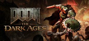 毁灭战士：黑暗时代/DOOM The Dark Ages   Build.20760608   免安装中文版-任任的小木屋 - 热点知汇