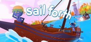 扬帆起航/Sail Forth v1.7.5 免安装中文版-任任的小木屋 - 热点知汇
