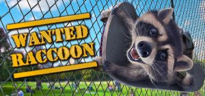 浣熊通缉犯 /Wanted Raccoon Build.21854157 免安装中文版-任任的小木屋 - 热点知汇