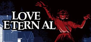 永恒之爱/LOVE ETERNAL Build.21785811 免安装中文版-任任的小木屋 - 热点知汇
