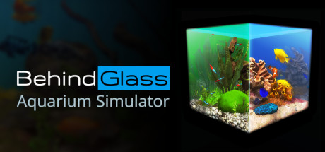 玻璃背后：水族馆模拟器 /Behind Glass: Aquarium Simulator   Build.21947672  免安装中文版-任任的小木屋 - 热点知汇