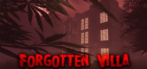 遗忘别墅/Forgotten Villa   Build.22005490   免安装中文版-任任的小木屋 - 热点知汇